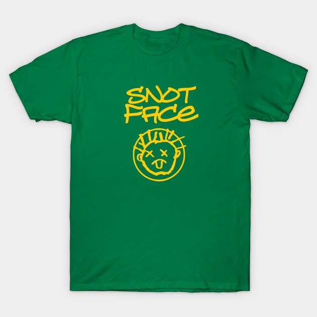 SNOTFACE T-Shirt by LordNeckbeard